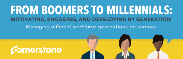 From Boomers to Millennials: Motivating, Engaging, and Developing by Generation