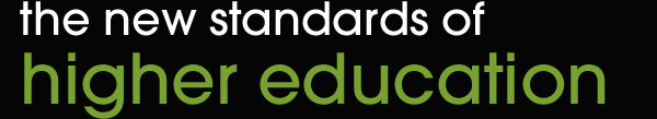 the new standards of higher education