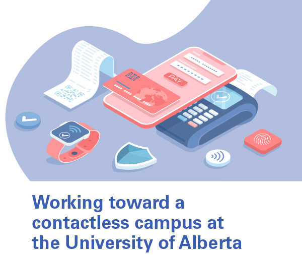 Working toward a contactless campus at the University of Alberta