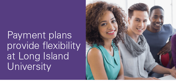Payment plans provide flexibility at Long Island University