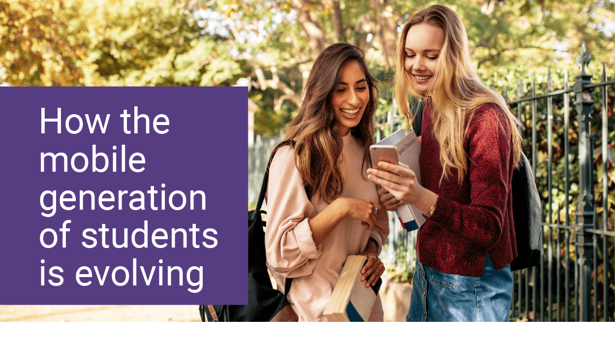 How the mobile generation of students is evolving