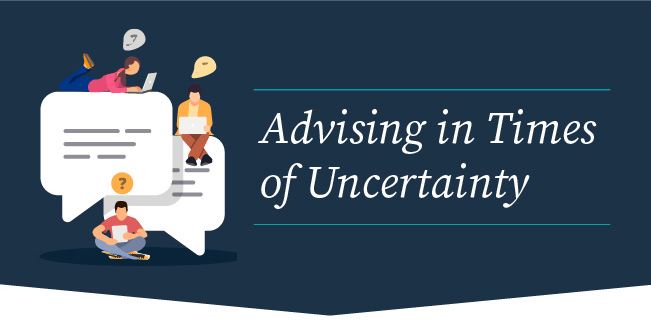 Advising in Times of Uncertainty